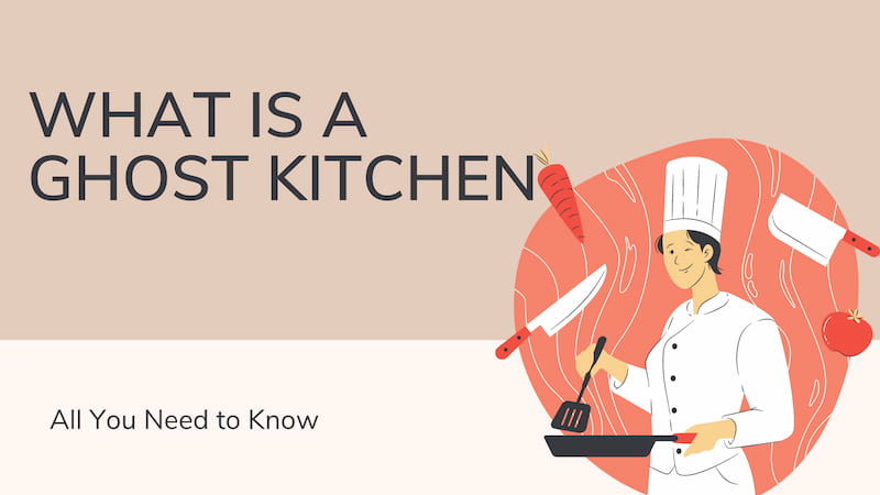 what is a ghost kitchen